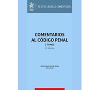 Comentarios al código penal 2ª Edición 2 Tomos