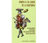COMER A LO LARGO DE LA HISTORIA