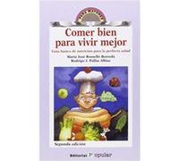 Comer bien para vivir mejor