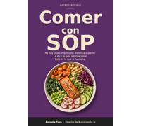 Comer con SOP: No hay una composición dietética superior. Lo dice la guía internacional. Esto es lo que sí funciona