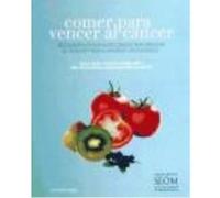 Comer Para Vencer Al Cáncer - Álvarez Álvarez, Belén, Jiménez Fonseca, Paula Álvarez Álvarez, Belén, Jiménez Fonseca, Paula (Auteur)