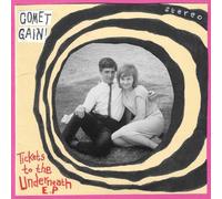Comet Gain - Tickets To The Underneath [7-Inch Single]
