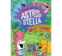Comet Together The Cosmic Adventures of Astrid and Stella Book 4 A HelloLucky Book - HelloLucky - Abrams - Livre en Anglais - Hardback HelloLuckyHelloLucky (Auteur)