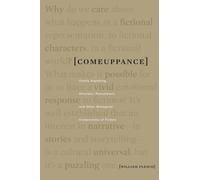 Comeuppance: Costly Signaling, Altruistic Punishment, and Other Biological Components of Fiction