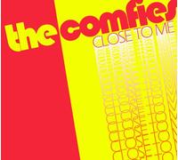 Comfies - Close to Me