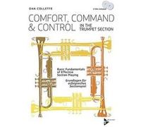 Comfort, Command & Control in the Trumpet Section: Basic Fundamentals of Effective Section Playing (Advance Music) - [Version Originale] Inconnu (Auteur)