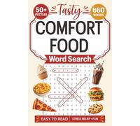 Comfort Food Word Search Puzzle Book: Word Searches with Easy to Read Print about Desserts, Fast Food, Fruit and More | 6x9 inches, 110 Pages | 50+ Puzzles...Vacations, Holidays, Travel, and Leisure