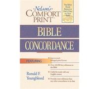 Comfort Print Bible Concordance by Thomas Nelson Ronald F. Youngblood (Auteur)