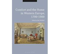 Comforts Of Home In Western Europe, 1700-1900