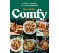 Comfy – Cuisine réconfortante nouvelle génération que vous aurez envie de cuisiner – Penguin Books
