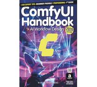 ComfyUI Handbook: AI Workflow Design