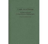 Comic Art of Europe: An International, Comprehensive Bibliography