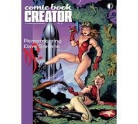 Comic Book Creator 40: Remembering Dave Stevens