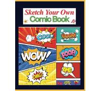 Comic Creations: Draw Your Own Adventures with 8.5" * 11" with attractive pages with best comic cover page: Comic Mastermind: Draw Your Own Comics