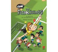Comic Los Futbolisimos 1: El misterio de los arbitros voladores