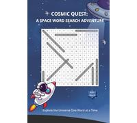 Comic Quest : A Space Word Search Adventure Puzzle Book: Word Search with Easy to Read Print about Space, Astronaut, and More. 6x9 inches, 102 pages. Gift for friends. Boy/Girlfriend/ Your Family,