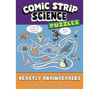 Comic Strip Science Puzzles: Beastly Brainteasers