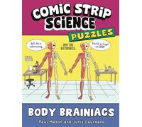Comic Strip Science Puzzles: Body Brainiacs - Paul Mason - Wayland - ebook (ePub) - Livre
