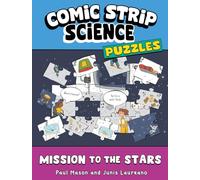Comic Strip Science Puzzles: Mission to the Stars