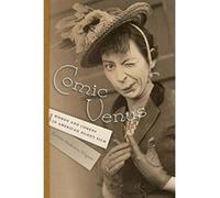 Comic Venus: Women and Comedy in American Silent Film (Contemporary Approaches to Film and Media Series) - [Version Originale] Inconnu (Auteur)