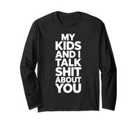 Comical Parent Saying Sarcastique Humour Mes Enfants Femmes Hommes Manche Longue