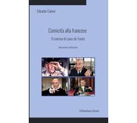 Comicità alla francese. Il cinema di Louis de Funès