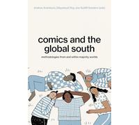 Comics and the Global South: Methodologies from and within Majority Worlds