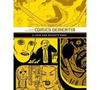 Comics Dementia : A Love and Rockets Book - [Version Originale] Inconnu (Auteur)