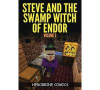 Comics, H: Steve And The Swamp Witch Of Endor