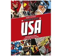 Comics Usa - Histoire D'une Culture Populaire