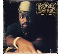 Comin' From Where I'm From by Anthony Hamilton