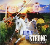 Comin' on Strong