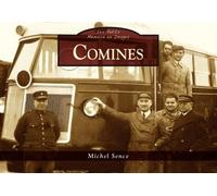 Comines - Les Petits Mémoire en Images - Michel Sense - Nouvelles Editions Sutton - relié - Beau livre