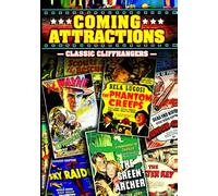 Coming Attractions: Classic Cliffhangers