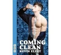 Coming Clean Kevin Elyot, (Auteur)