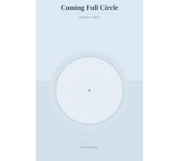 Coming Full Circle: Presence Within