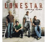 Coming Home by LONESTAR (2005-09-13)