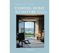Coming Home to Nature: The French Art of Countryfication