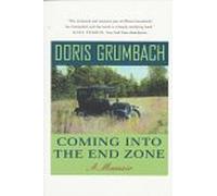 Coming into the End Zone: A Memoir