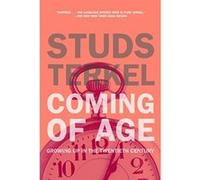 Coming of Age Studs Terkel (Auteur)