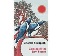 Coming Of The Dry Season