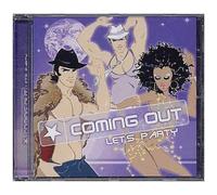 Coming Out 2 : Let's Party - Tony Braxton, Dee Lite, Gala,