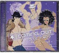 Coming Out 2 : Let's Party - Tony Braxton, Dee Lite, Gala,