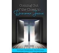 Coming Out of the Closet to Discover Jesus