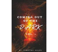 Coming Out Of The Dark