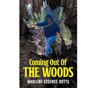 Coming Out Of The Woods