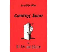 Coming Soon - Blan - Lacour Blandine - cartonné - Bande dessinée