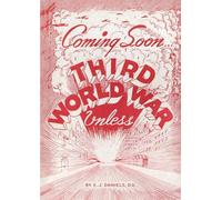 Coming Soon... Third World War... Unless