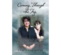 Coming Through The Fog