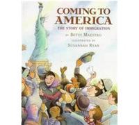 Coming to America Betsy Maestro (Auteur)